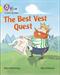 Best Vest Quest, The: Band 03/Yellow